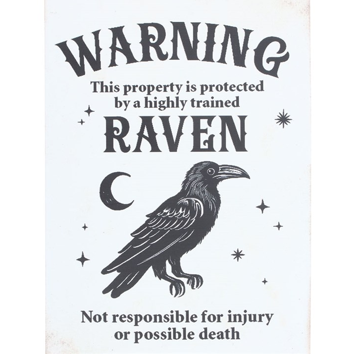 Protected by a Raven Hanging Sign